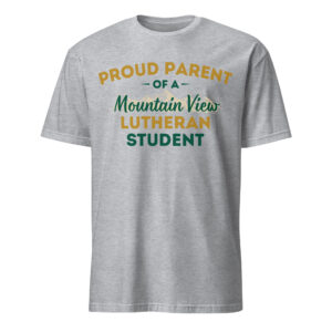Proud Parent MVLS T-Shirt